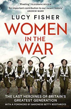 Women In The War - Lucy Fisher [KSIĄŻKA]