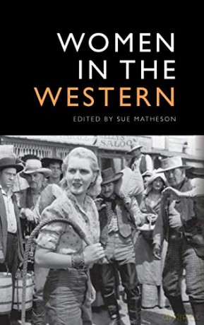 Women In The Western - Sue Matheson [KSIĄŻKA]