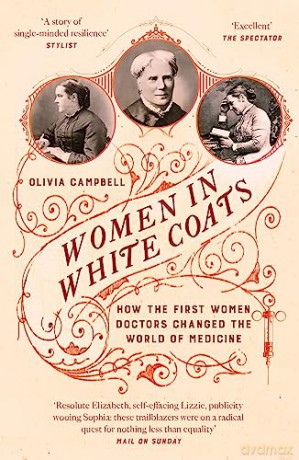 Women In White Coats - Olivia Campbell [KSIĄŻKA]