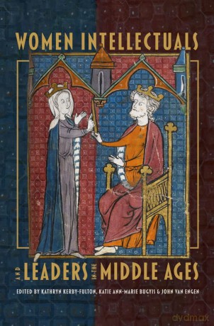 Women Intellectuals And Leaders In The - Kathry Kerby-Fulton [KSIĄŻKA]
