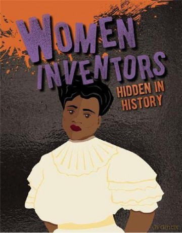 Women Inventors Hidden In History - Petrice Custance [KSIĄŻKA]