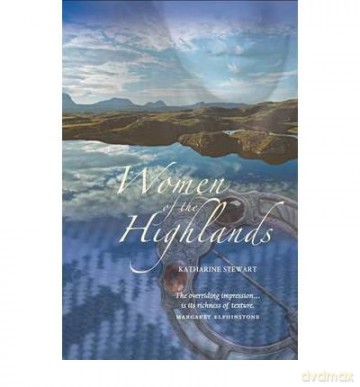 Women Of The Highlands - Katherine Stewart [KSIĄŻKA]