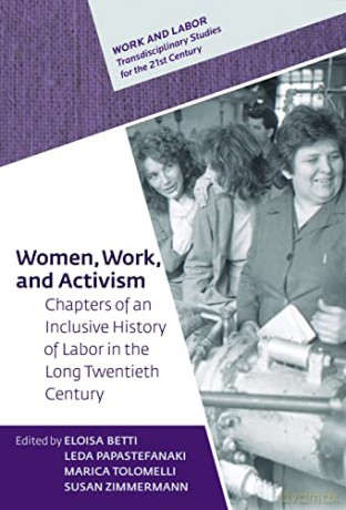 Women Work Activism Chapters An Inch - Eloisa Betti [KSIĄŻKA]