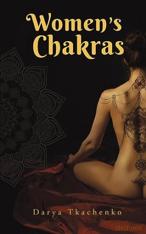 Womens Chakras - Darya Tkachenko [KSIĄŻKA]