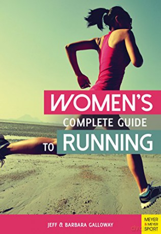 Womens Complete Guide To Running - Jeff Galloway [KSIĄŻKA]