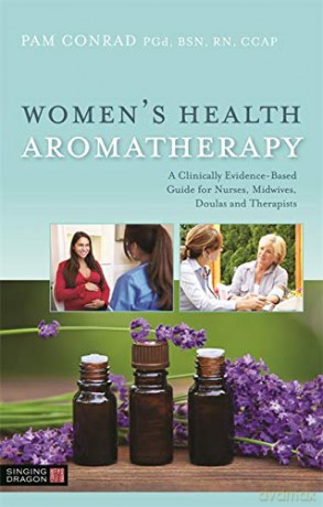 Womens Health Aromatherapy - Pam Conrad [KSIĄŻKA]