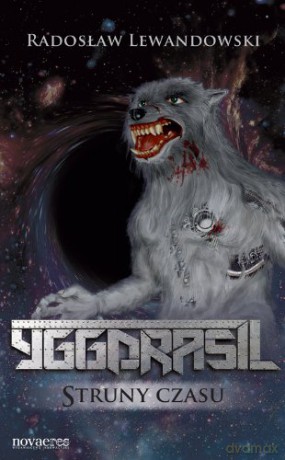 Yggdrasil. Struny Czasu - Lewandowski R. [KSIĄŻKA]