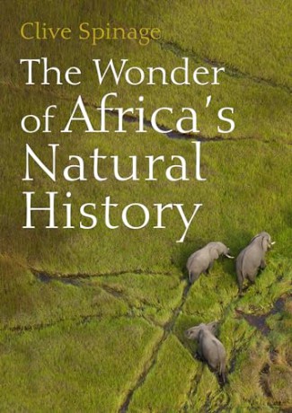 Wonder Of Africas Natural History - Clive Spinage [KSIĄŻKA]
