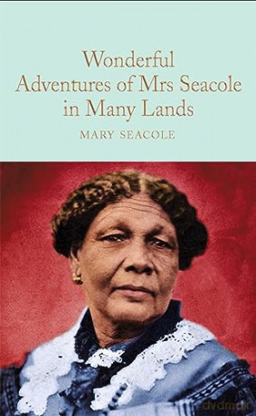 Wonderful Adventures Of Mrs Seacole - Mary Seacole [KSIĄŻKA]