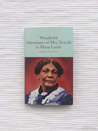 Wonderful Adventures Of Mrs Seacole - Mary Seacole [KSIĄŻKA]