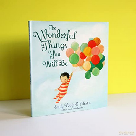 Wonderful Things You Will Be - Emily W Martin [KSIĄŻKA]