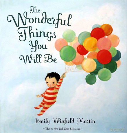 Wonderful Things You Will Be - Emily W Martin [KSIĄŻKA]