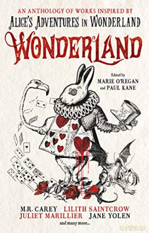 Wonderland An Anthology - Marie (Ed) O'regan [KSIĄŻKA]