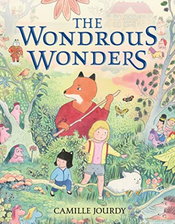Wondrous Wonders The - Camille Jourdy [KSIĄŻKA]