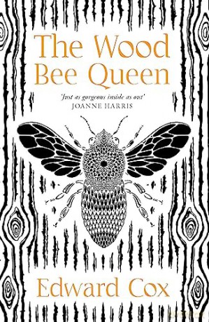 Wood Bee Queen - Edward Cox [KSIĄŻKA]