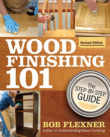 Wood Finishing 101 - Bob Flexner [KSIĄŻKA]