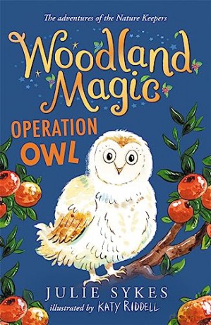 Woodland Magic Operation Owl - Julie Sykes [KSIĄŻKA]