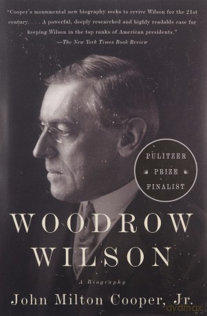 Woodrow Wilson - John Milton Coope [KSIĄŻKA]