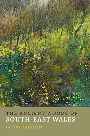 Woods Of Southeast Wales - Oliver Rackham [KSIĄŻKA]