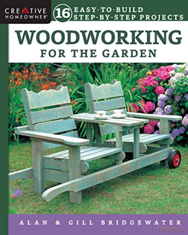 Woodworking For The Garden - Alan Bridgewater [KSIĄŻKA]