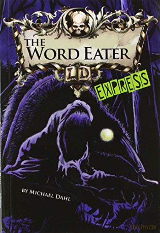 Word Eater Express Edition The - Dahl Michael [KSIĄŻKA]