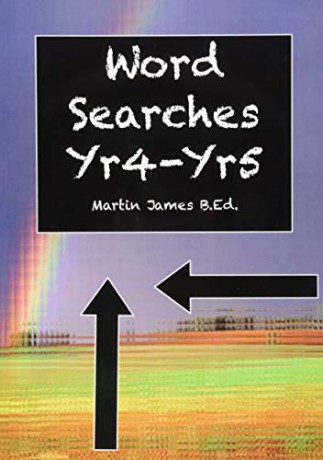 Word Searches Yr 4 - Yr 5 - Martin James [KSIĄŻKA]