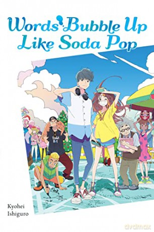 Words Bubble Up Like Soda Pop - Kyohei Ishiguro [KSIĄŻKA]
