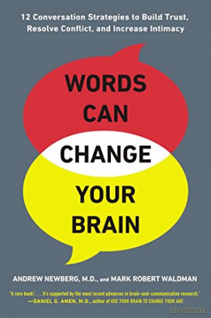 Words Can Change Your Brain - Andrew Newberg [KSIĄŻKA]