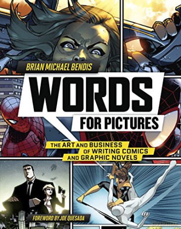 Words For Pictures - Brian M Bendis [KSIĄŻKA]