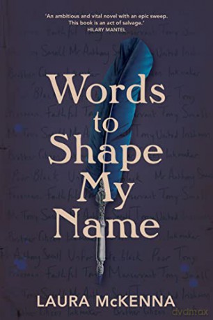 Words To Shape My Name - Laura Mckenna [KSIĄŻKA]