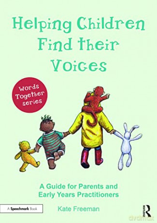 Words Together Guide Children Voice - Freeman [KSIĄŻKA]
