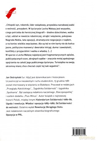 Zadra Biografia Lecha Wałęsy - Skórzyński J. [KSIĄŻKA]
