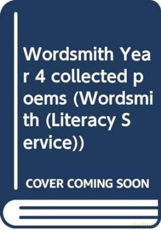 Wordsmith Year 4 Collected Poems - James Carter [KSIĄŻKA]