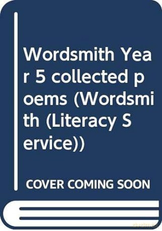 Wordsmith Year 5 Collected Poems - Michael Rosen [KSIĄŻKA]