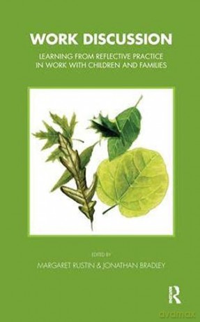 Work Discussion - Margaret Rustin [KSIĄŻKA]