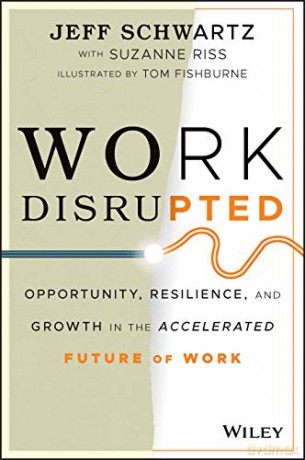 Work Disrupted - Jeff Schwartz [KSIĄŻKA]