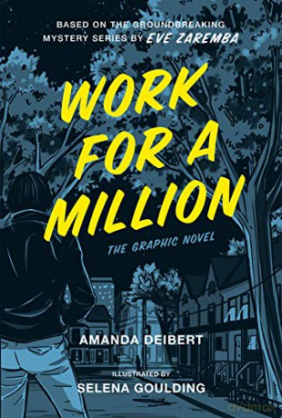 Work For A Million - Amanda Deibert [KSIĄŻKA]
