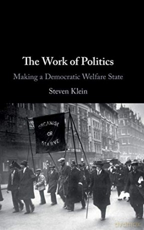 Work Of Politics - Steven Klein [KSIĄŻKA]