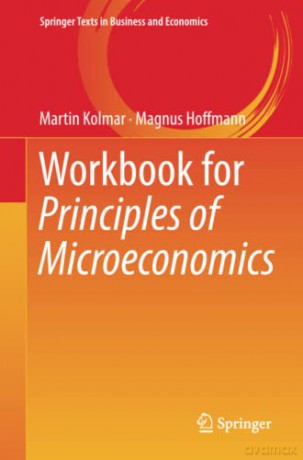 Workbook For Principles Of Microeconomic - Kolmar [KSIĄŻKA]