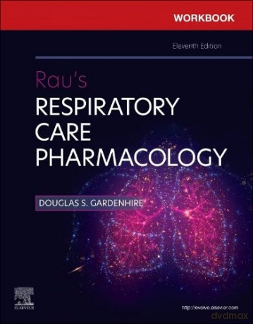 Workbook For Raus Respiratory Care Pharm - Douglas Gardenhire [KSIĄŻKA]