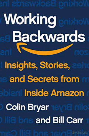 Working Backwards - Colin L Bryar [KSIĄŻKA]