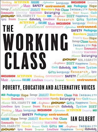 Working Class - Ian (Ed) Gilbert [KSIĄŻKA]