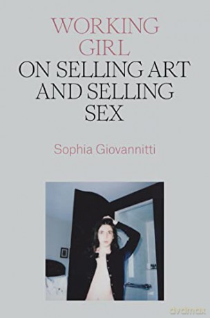 Working Girl - Sophia Giovannitti [KSIĄŻKA]