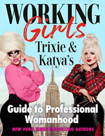 Working Girls - Trixie Mattel [KSIĄŻKA]