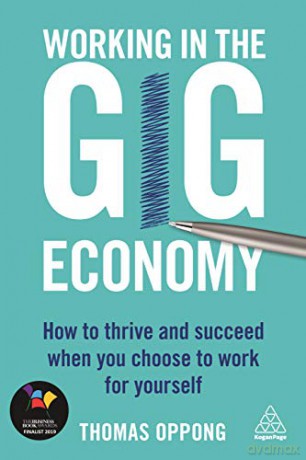 Working In The Gig Economy - Thomas Oppong [KSIĄŻKA]