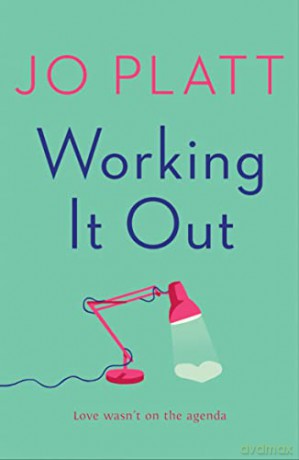 Working It Out - Jo Platt [KSIĄŻKA]