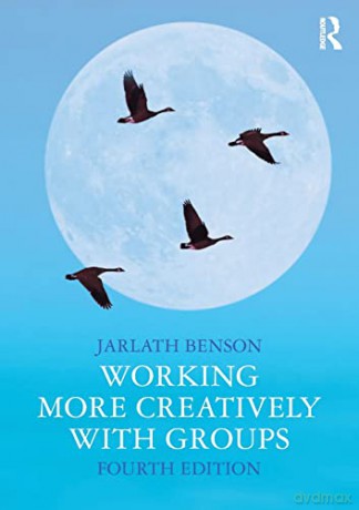 Working More Creatively With Groups - Jarlath Benson [KSIĄŻKA]