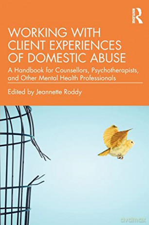 Working With Client Experiences Of Domes - Jeannette Roddy [KSIĄŻKA]