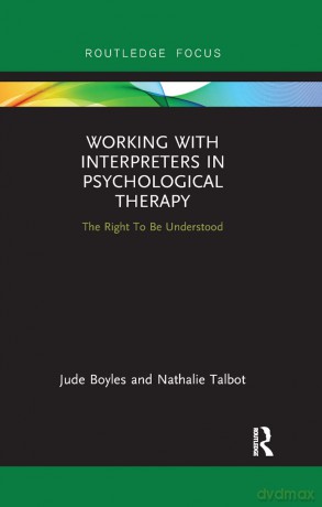 Working With Interpreters In Psychologic - Jude Boyles [KSIĄŻKA]