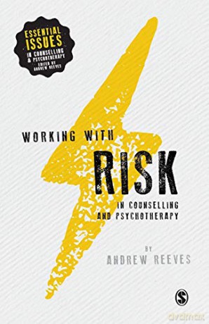 Working With Risk In Counselling Psychot - Andrew Reeves [KSIĄŻKA]